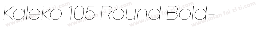 Kaleko 105 Round Bold字体转换
